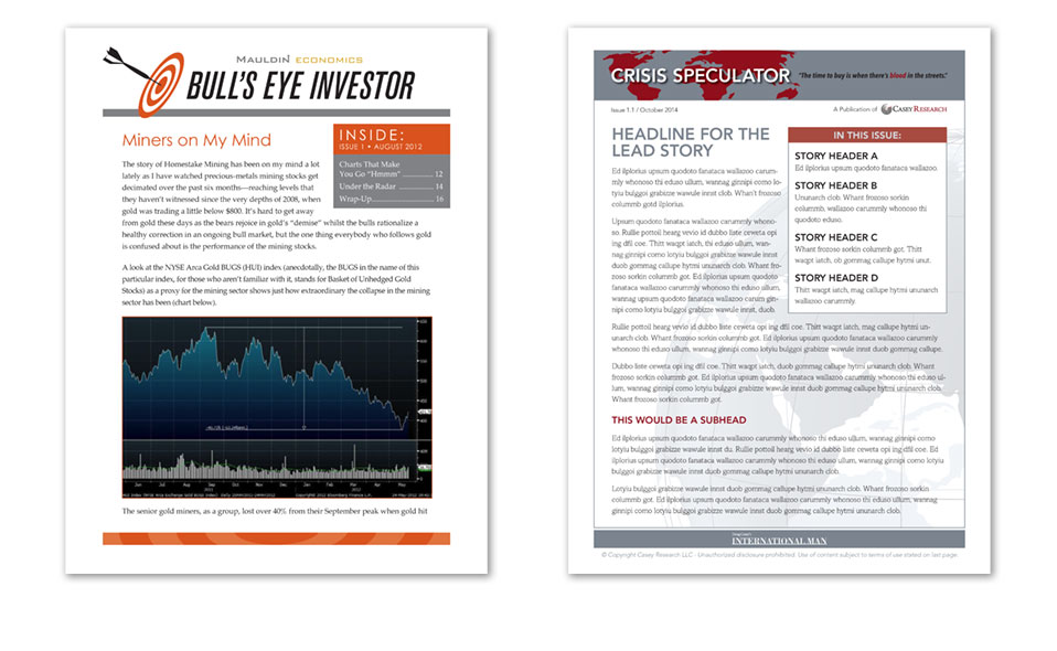 Newsletter designs for Mauldin Economics and Casey's International Man.